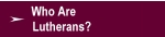 Who are Lutherans?